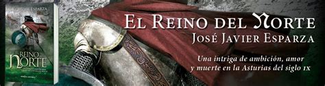 ramiro lapiedra|El reino del Norte: Una intriga de ambición, amor y muerte en la.